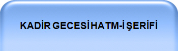 KADR GECES HATM- ERF 